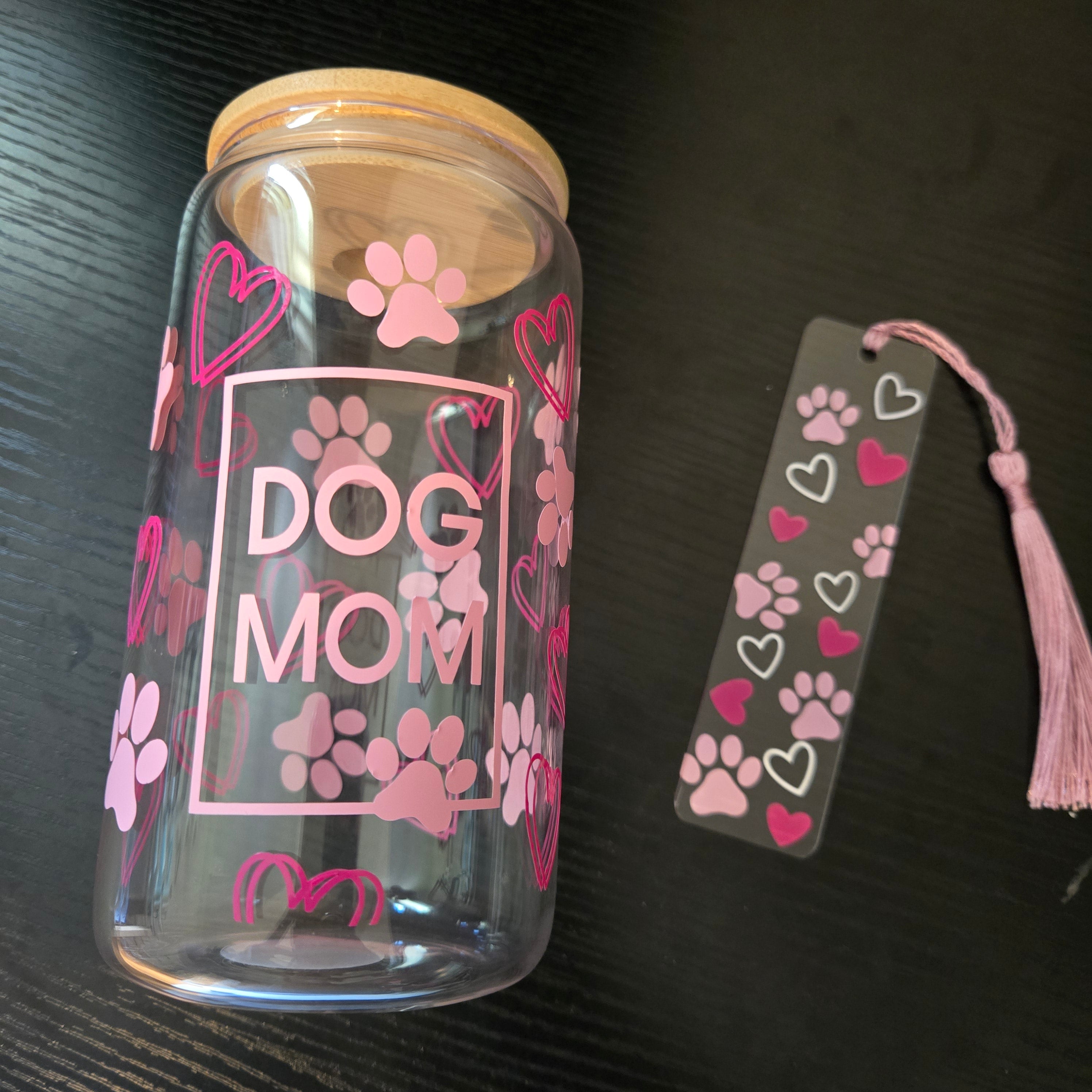 Ensemble verre 16 oz + marque page acrylique - Dog Mom rose