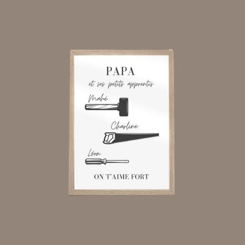 Affiche personnaliser Papi/Papa - Mes petits apprentis