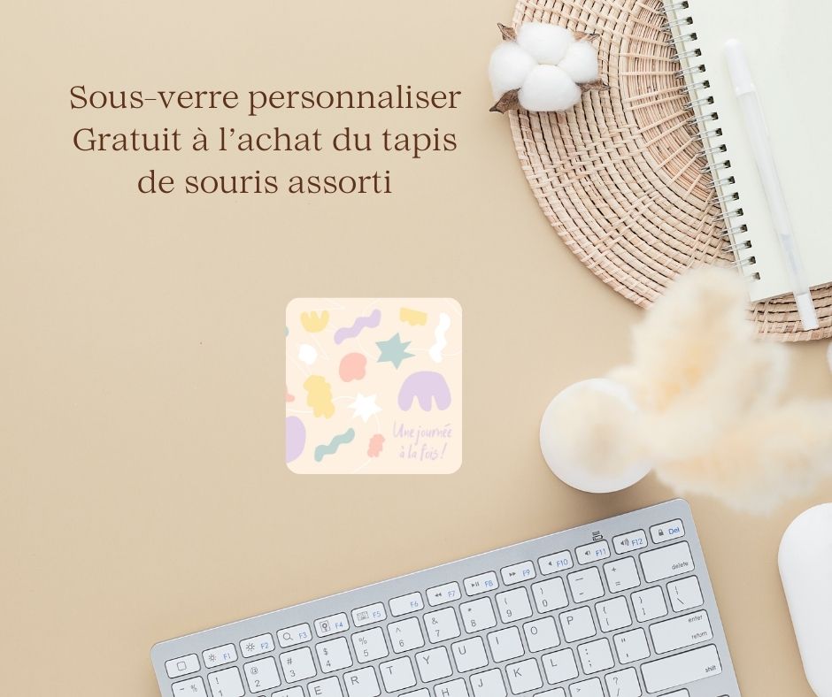 Tapis de souris - Une journée à la fois!™
