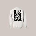Sweatshirt - Dog mom era™