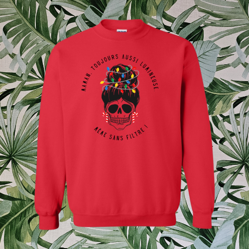 Sweatshirt - Maman toujours aussi lumineuse™