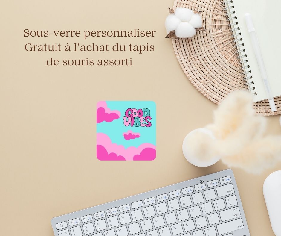 Tapis de souris - Good vibes™