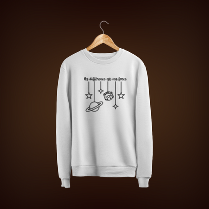 Sweatshirt - Ma différence est ma force™