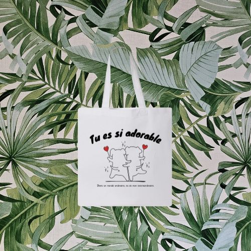 Sac réutilisable - Tu es si adorable™