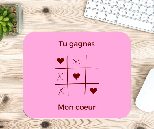 Tapis de souris - Tu gagnes mon coeur™